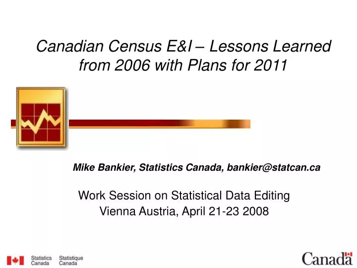 canadian census e i lessons learned from 2006 with plans for 2011
