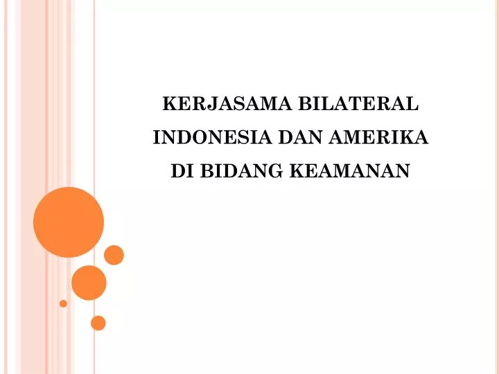 kerjasama bilateral indonesia dan amerika di bidang keamanan