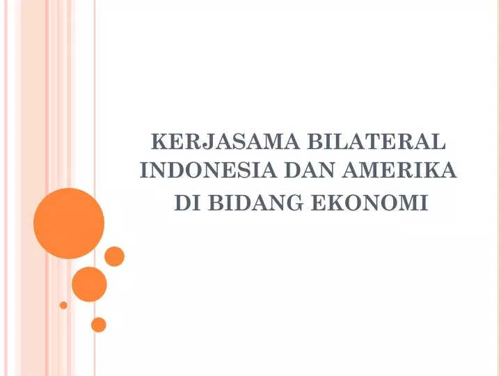 kerjasama bilateral indonesia dan amerika di bidang ekonomi
