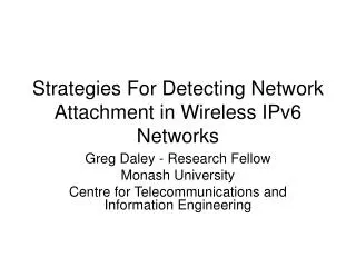 Strategies For Detecting Network Attachment in Wireless IPv6 Networks