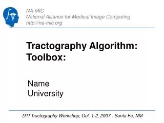 Tractography Algorithm: Toolbox: