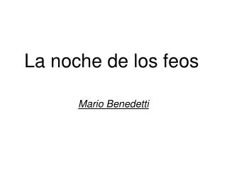 la noche de los feos