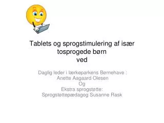 tablets og sprogstimulering af is r tosprogede b rn ved
