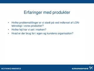 erfaringer med produkter