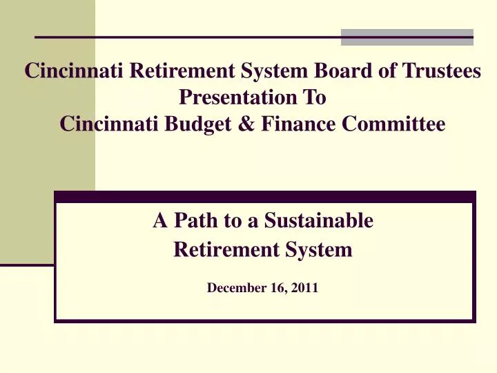 a path to a sustainable retirement system december 16 2011
