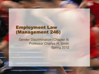 Employment Law (Management 246)