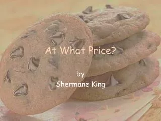 At What Price?