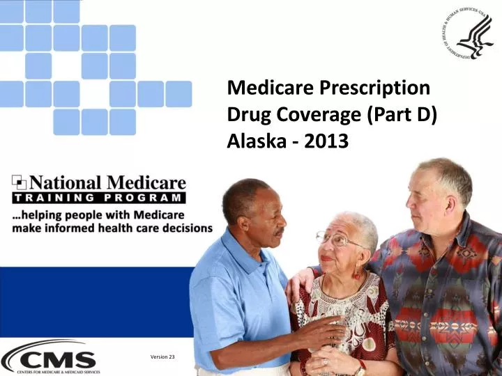 medicare prescription drug coverage part d alaska 2013