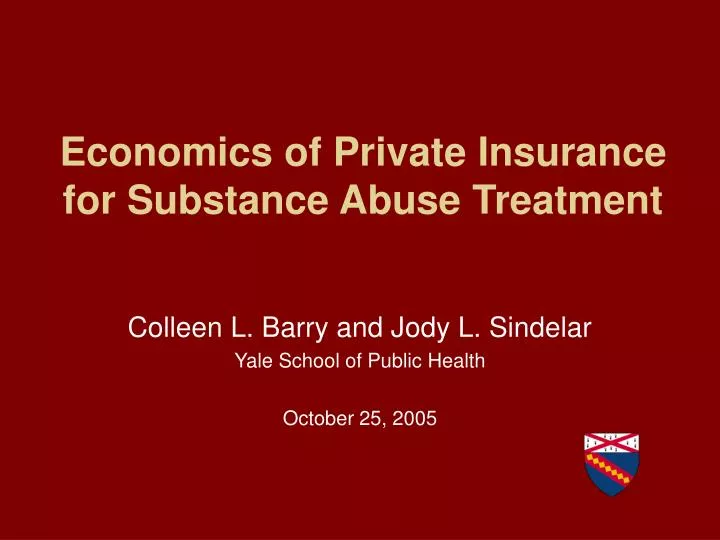 economics of private insurance for substance abuse treatment