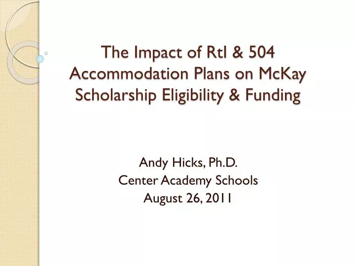 the impact of rti 504 accommodation plans on mckay scholarship eligibility funding