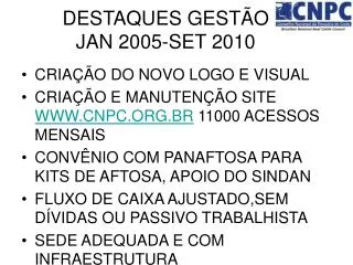 destaques gest o jan 2005 set 2010