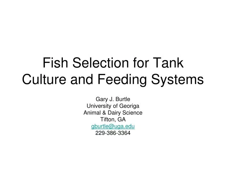 fish selection for tank culture and feeding systems