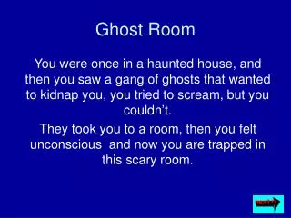 Ghost Room