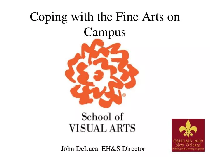 coping with the fine arts on campus