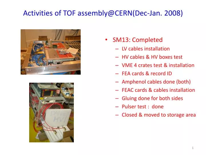 activities of tof assembly@cern dec jan 2008