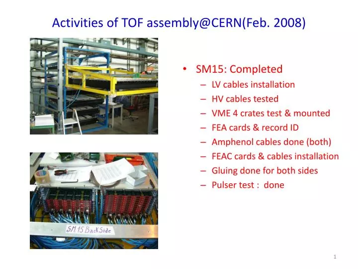 activities of tof assembly@cern feb 2008