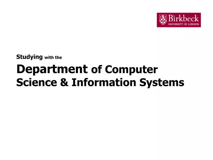 studying with the department of computer science information systems