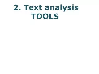 2. Text analysis TOOLS