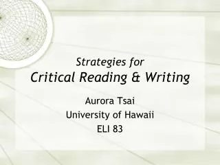 Strategies for Critical Reading &amp; Writing