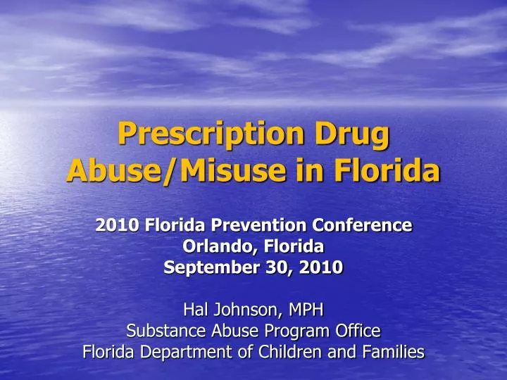 prescription drug abuse misuse in florida