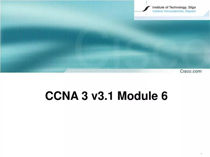 ccna 3 v3 1 module 6