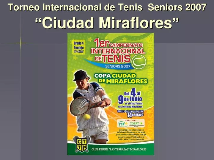 torneo internacional de tenis seniors 2007 ciudad miraflores