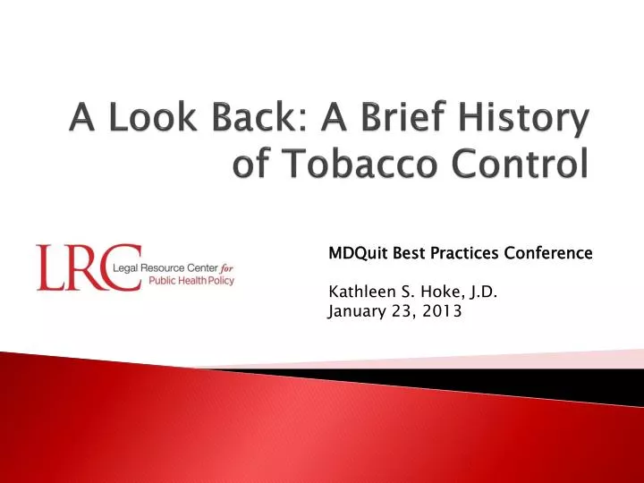 a look back a brief history of tobacco control