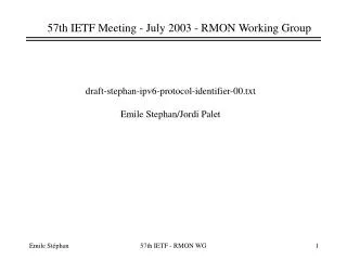 57th IETF Meeting - July 2003 - RMON Working Group