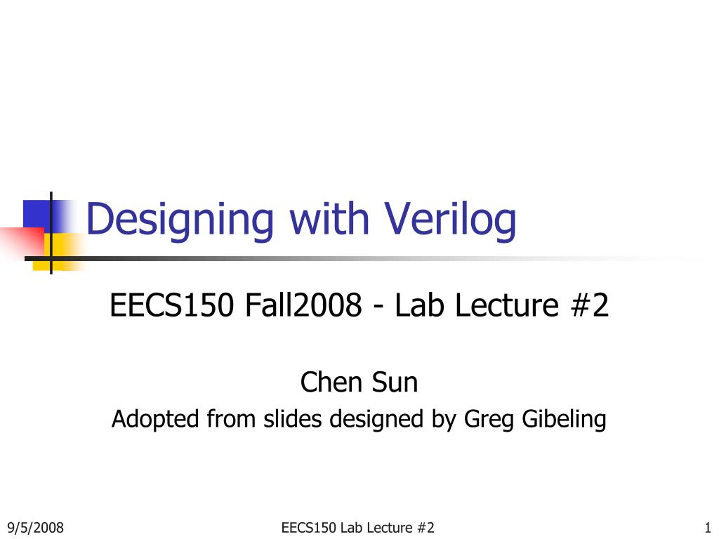 PPT - Designing with Verilog PowerPoint Presentation, free download ...