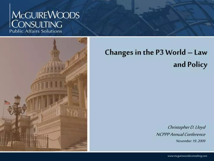 changes in the p3 world law and policy