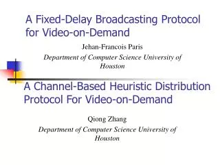 A Fixed-Delay Broadcasting Protocol for Video-on-Demand