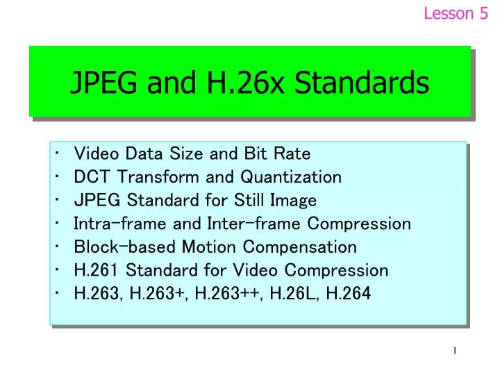 jpeg and h 26x standards