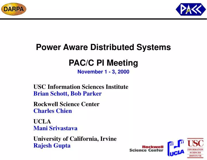 power aware distributed systems pac c pi meeting november 1 3 2000