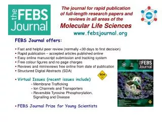 The journal for rapid publication of full-length research papers and reviews in all areas of the