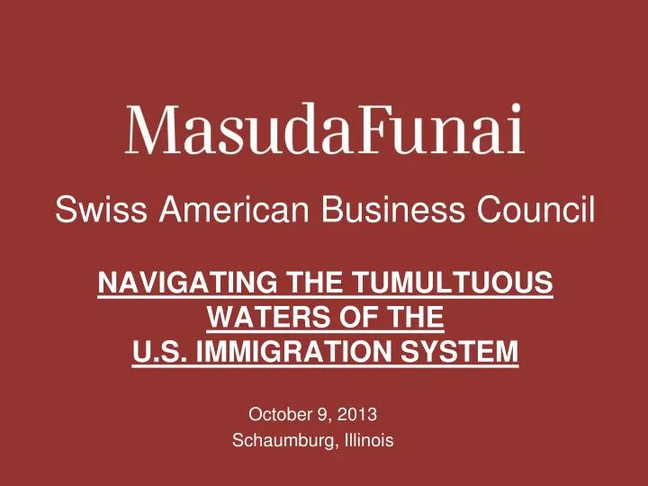 swiss american business council navigating the tumultuous waters of the u s immigration system