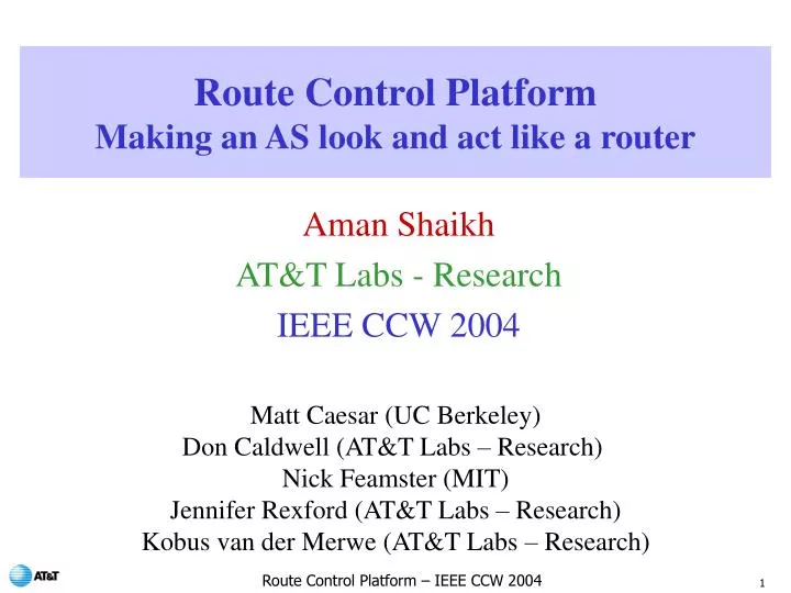 route control platform making an as look and act like a router