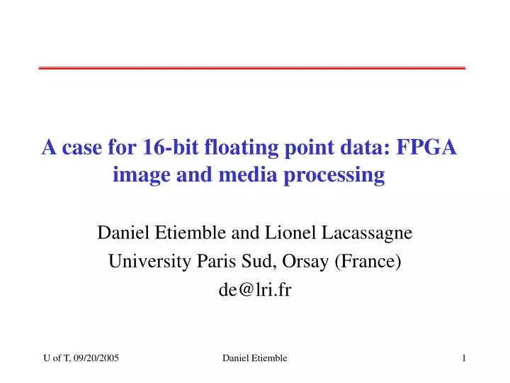 a case for 16 bit floating point data fpga image and media processing