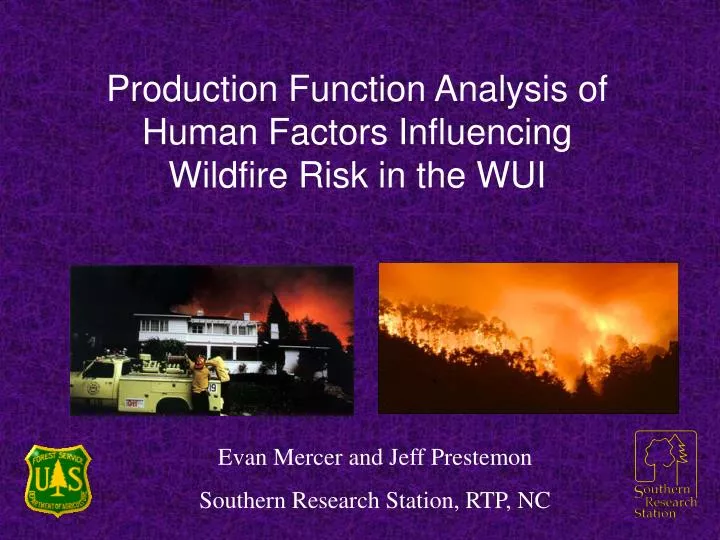 production function analysis of human factors influencing wildfire risk in the wui