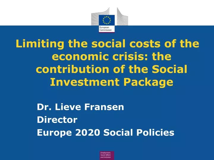 limiting the social costs of the economic crisis the contribution of the social investment package
