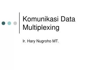 Komunikasi Data Multiplexing