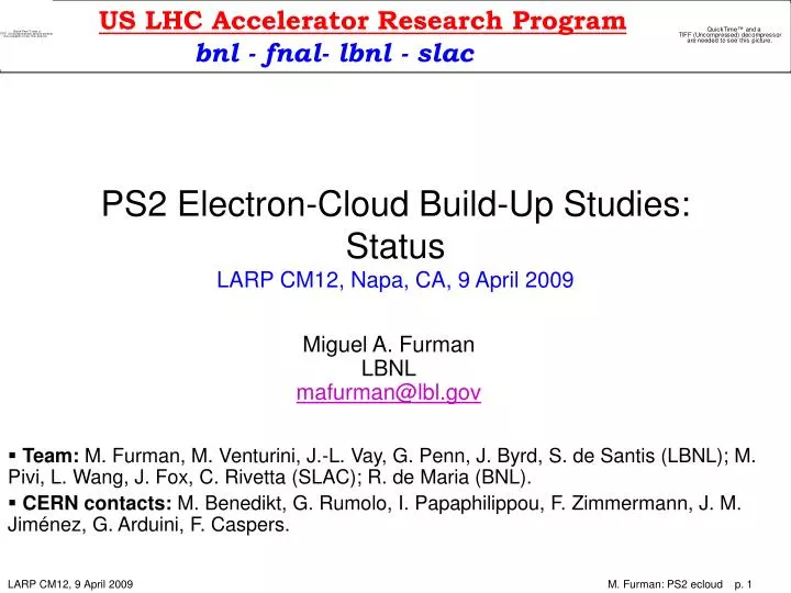 ps2 electron cloud build up studies status larp cm12 napa ca 9 april 2009