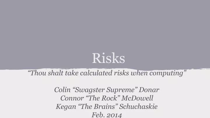 risks