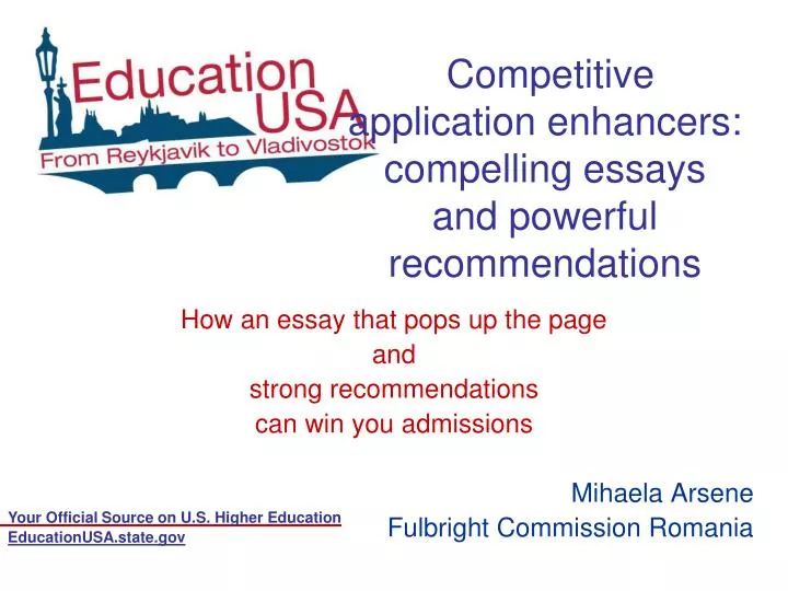 competitive application enhancers compelling essays and powerful recommendations