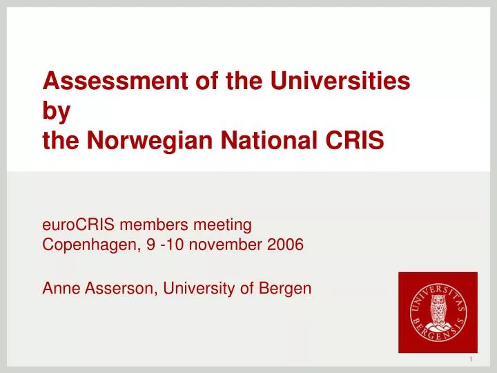 assessment of the universities by the norwegian national cris