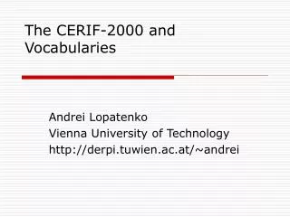 The CERIF-2000 and Vocabularies