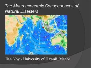 The Macroeconomic Consequences of Natural Disasters