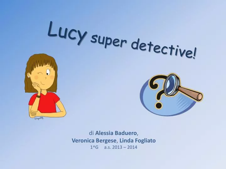 lucy super detective
