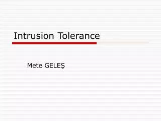 Intrusion Tolerance