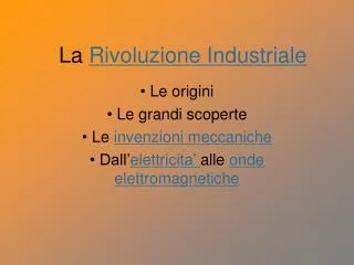 PPT - LA RIVOLUZIONE INDUSTRIALE PowerPoint Presentation, Free Download ...