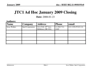 JTC1 Ad Hoc January 2009 Closing